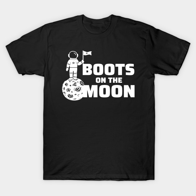 Boots on the Moon T-Shirt by zeeshirtsandprints